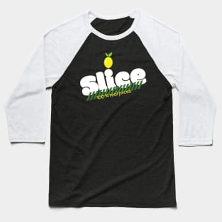 Slice Baseball T-Shirt